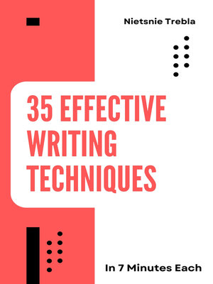 cover image of 35 Effective Writing Techniques in 7 Minutes Each